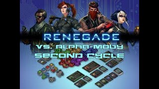 Renegade vs Alpha-Moby, second cycle