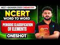 🔥 NEET 2026 Chemistry | NCERT Word to Word | Periodic Classification of Elements | Sanjay Arya