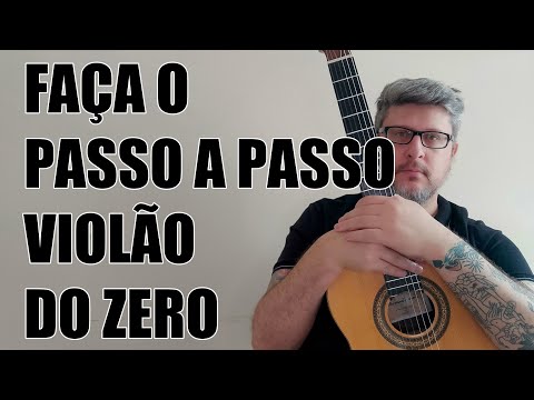Como Tocar Violão - Primeira aula do zero (Repost)