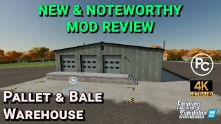 Pallet & Bale Warehouse | Mod Review | Farming Simulator 22