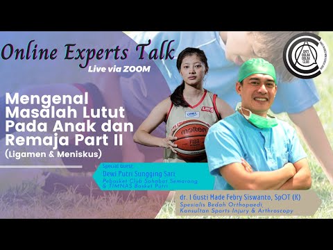 ONLINE EXPERT TALKS #5 || Guest Star  DEWI PUTRI SUNGGING SARI ( Women Basket Ball Player )