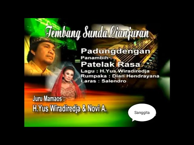 Tembang Sunda Cianjuran ( Padungdengan + Patelak Rasa) Yus Wiradiredja u0026 Novi Aksmiranti class=