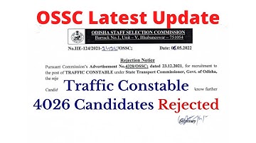 OSSC Traffic Constable Rejection List || OSSC TC 4026 Candidates Rejected