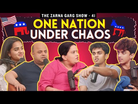 The Zarna Garg Family Podcast | Ep. 41: One Nation Under Chaos