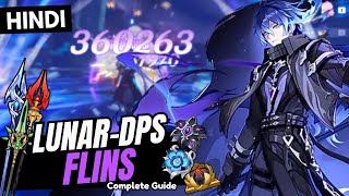 [Hindi] LUNAR DPS FLINS GUIDE! Best Flins Build - Artifacts, Weapons &amp; Teams | Genshin Impact