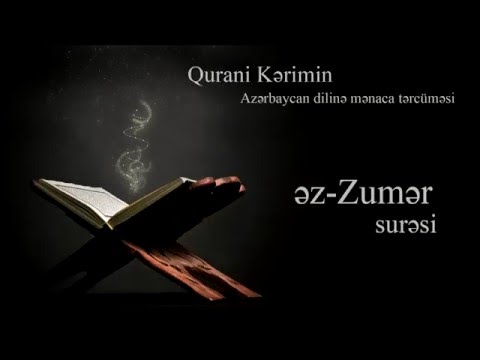 39. əz-Zumər surəsi