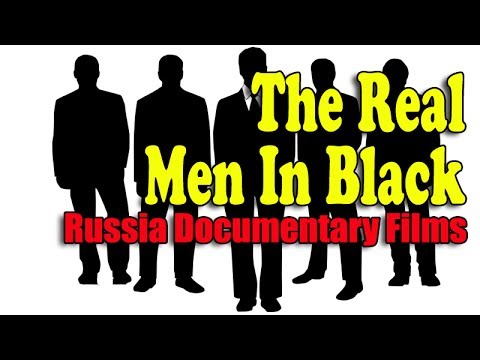 The Real Men In Black - Full Documentary - English Subtitles - Russia Documentary Films