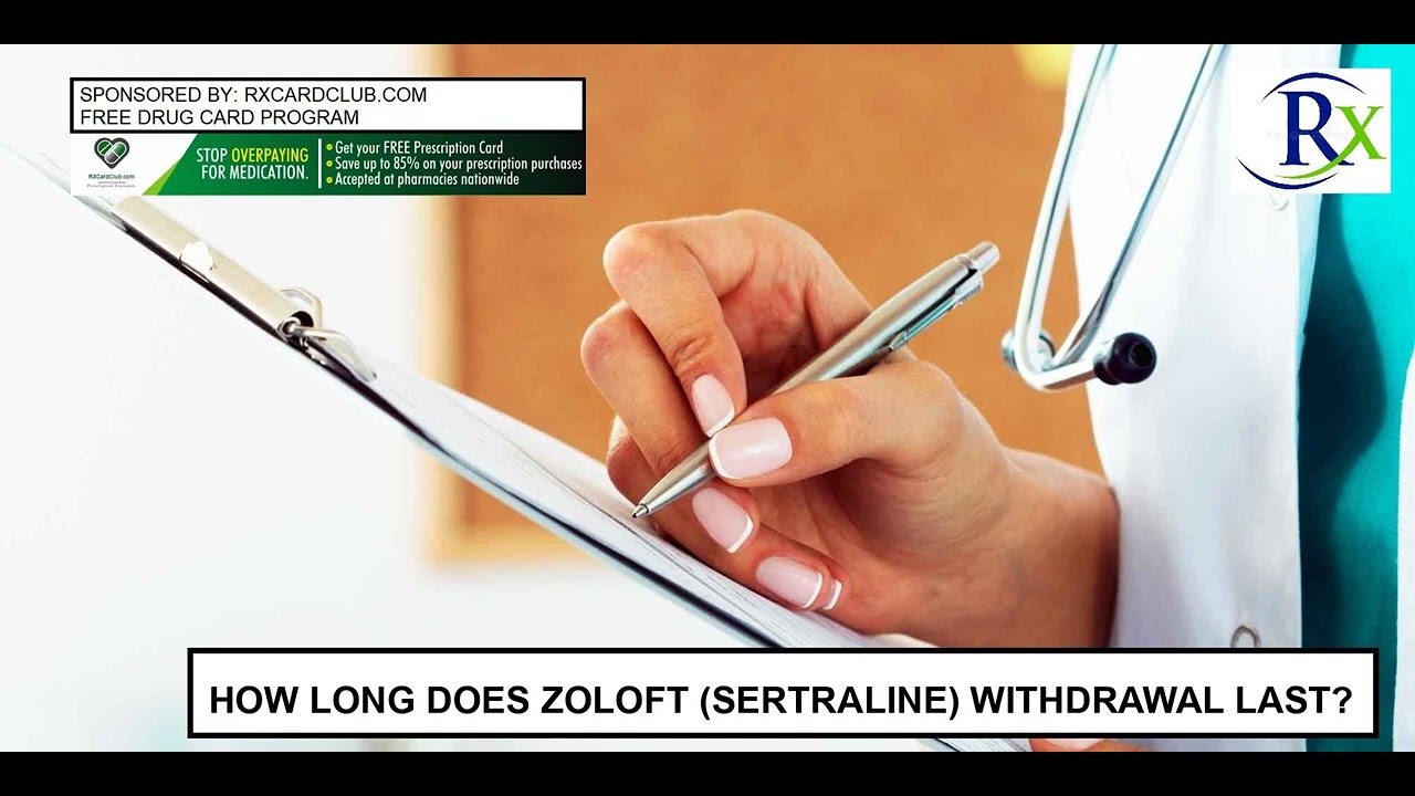 How Long Does Zoloft Sertraline Withdrawal Last YouTube