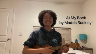 Video thumbnail of "At My Back by Madds Buckley -- Cover"