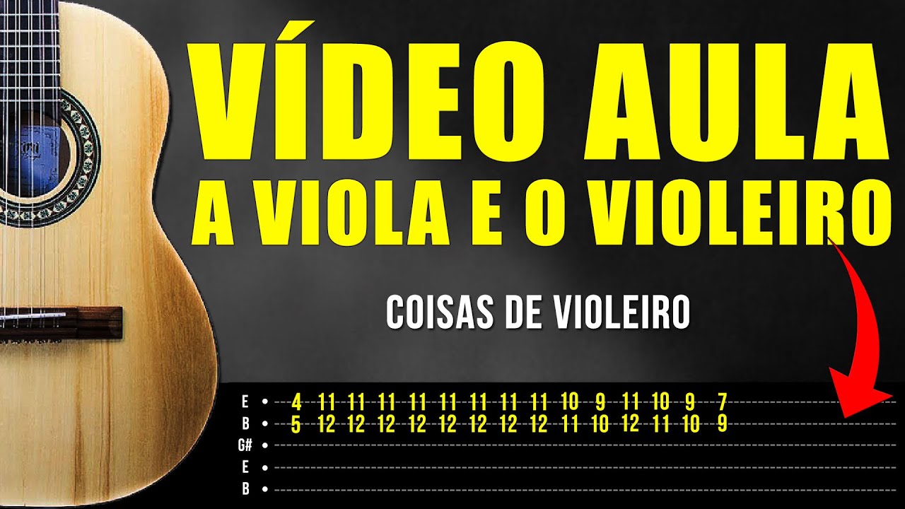 Como tocar A viola e o Violeiro na Viola Caipira ? (VIDEO AULA C/ TABLATURA)