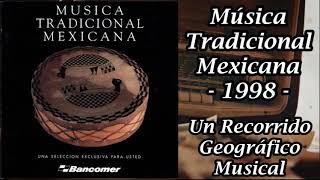 Música Tradicional Mexicana -1998 - Varios Artistas