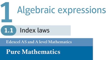 Edexcel Year 1/AS Pure Chapter 1.1 - Index Laws (A-level Maths)