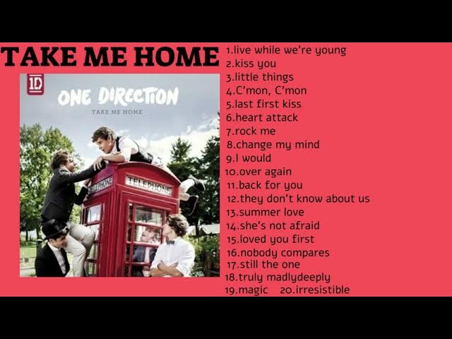 One Direction "Take me home" Full album