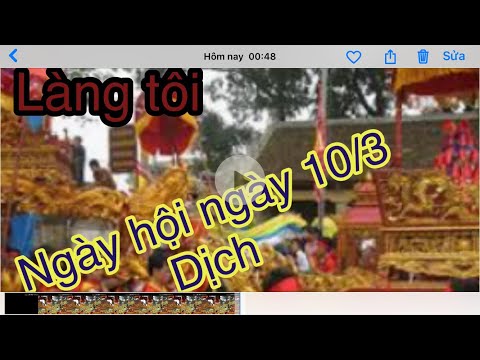 10/3 Hội làng tôi-lang tôi 2020(văn hoá địa phương )
