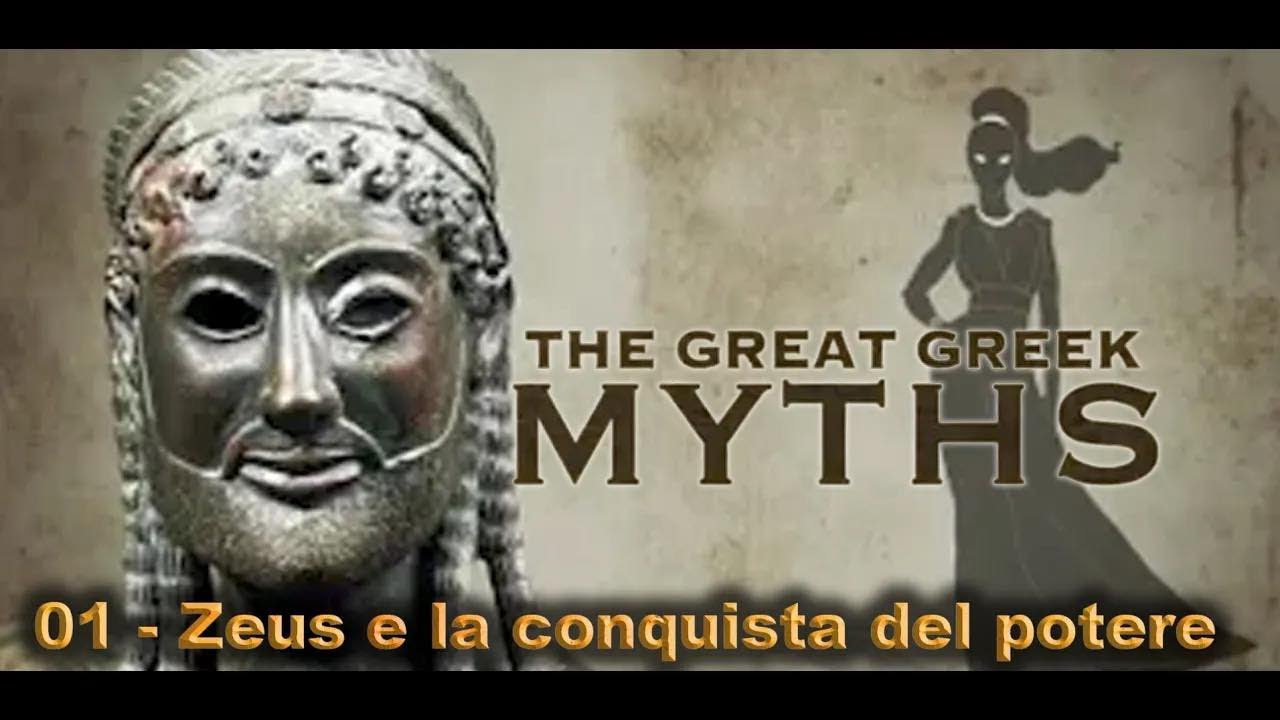 01 - Zeus e la Conquista del Potere | The Great Greek Myths - I Grandi Miti , Episodio 01