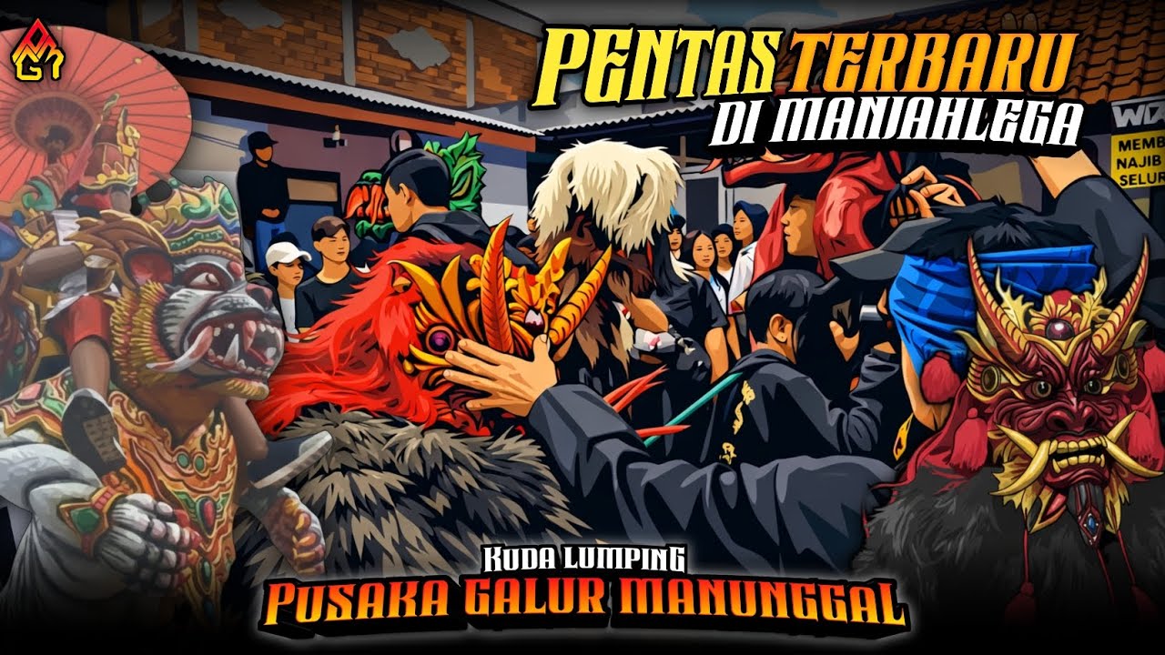 Pentas terbaru di manjahlega || PUSAKA GALUR MANUNGGAL 🔥 BALADNA MANG IPIN