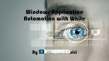 Windows Application Automation with White