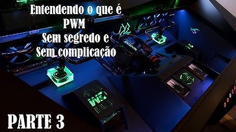 Como funciona e o que é PWM 3