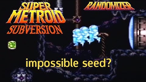 Super Metroid: Subversion Randomizer - Beating an unbeatable seed