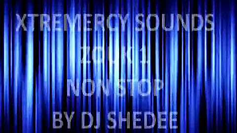 Extremercy Zouk love dj Shedee oldies WhatsApp +256703440996