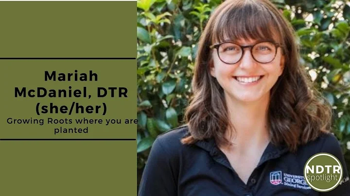 When Roots Grow, you Bloom -Mariah McDaniel, DTR (...
