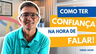 Como ter confiança na hora de falar?