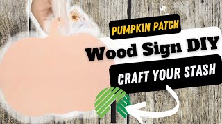 🎃 *HIGH END* PUMPKIN WOOD SIGNS DOLLAR TREE DIY