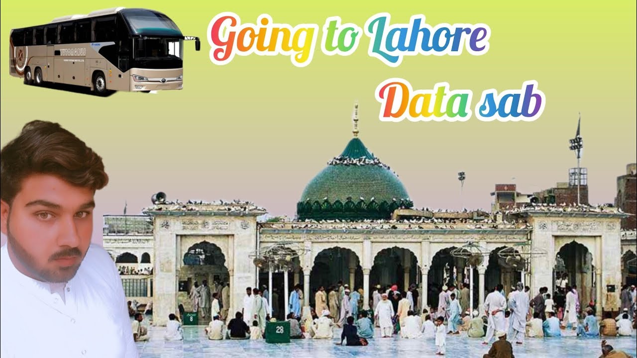 Data Sab Post Going to Lahore data sab🕌 - YouTube