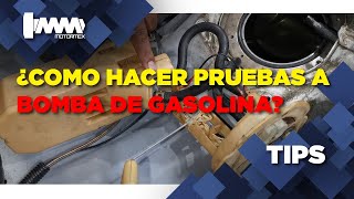 PRUEBAS A BOMBA DE GASOLINA | MOTORMEX