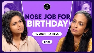 #25 Decoding Quirks of Life, The Film Industry, and Motherhood FT. Suchitra Pillai
