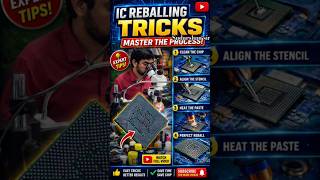 IC Reballing Tricks 🔥 Perfect Chip Repair in Minutes!