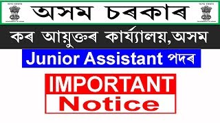 Commissioner of Taxes, Assam Notice 2019 @ Junior Assistant Posts