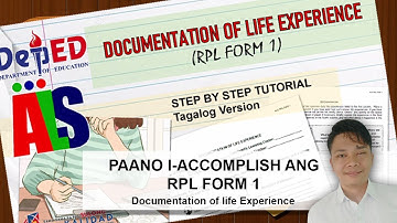 PAANO NGA BA I-ACCOMPLISH ANG RPL FORM 1?