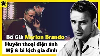 “Bố Già” Marlon Brando - Huyền Thoại Điện Ảnh Mỹ Và Bi Kịch Gia Đình Vì Thói Trăng Hoa