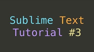 Sublime Text Goto Anything (Tutorial #3)  2019