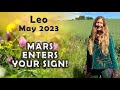 Leo May 2023 MARS ENTERS YOUR SIGN! (Astrology Horoscope Forecast)