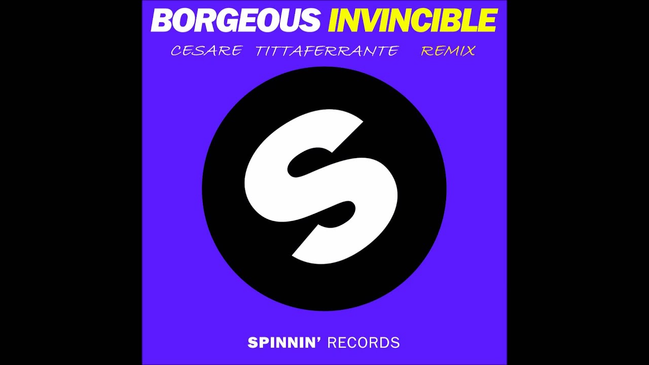 Borgeous - Invincible (Cesare Tittaferrante Remix)