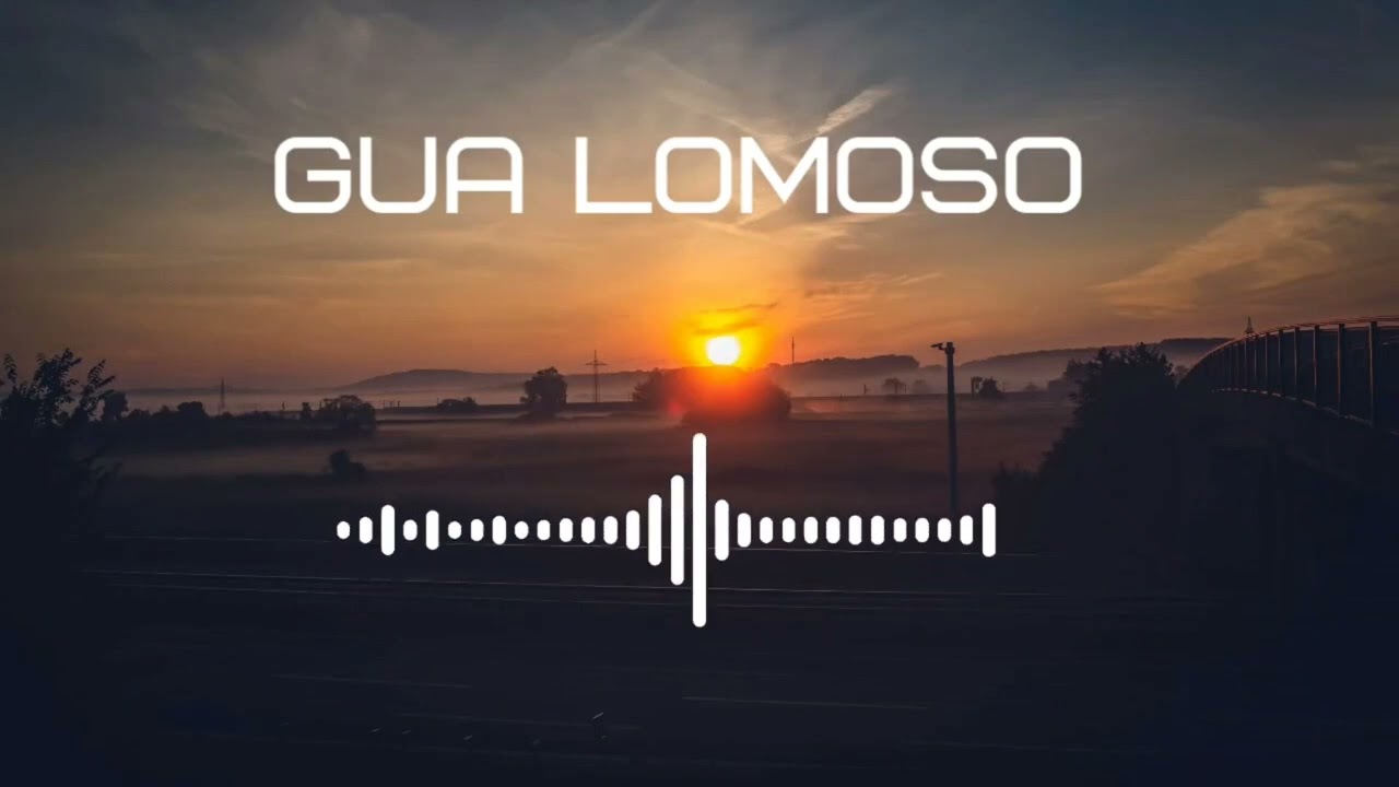 Gua Lomoso (Audio)