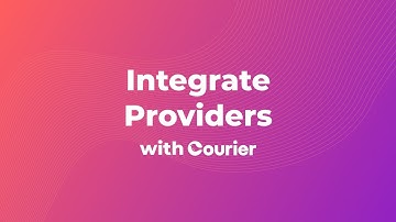 How to: Integrate a New Notification Channel - SMS, Email, Chat, or Push