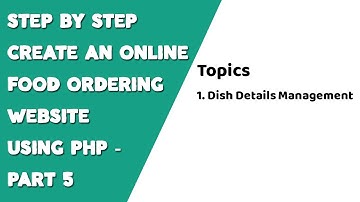 Step by step create an Online Food Ordering website using PHP - Part 5