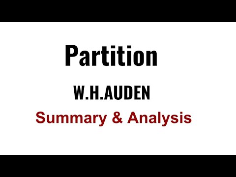 write a critical analysis of partition by w h auden