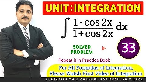 INTEGRATION SOLVED PROBLEM 33 (DEFINITE INTEGRATION AND INDEFINITE INTEGRATION)