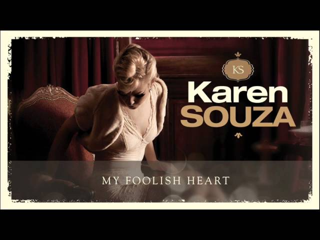 Karen Souza - My Foolish Heart