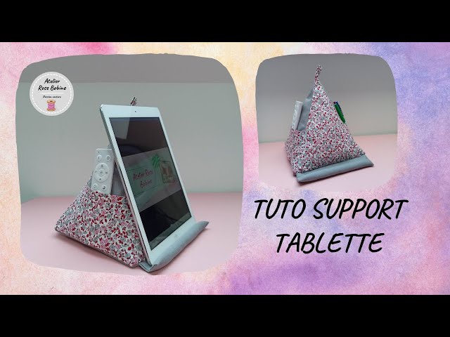 Support for diy tablet - accessory to sew easily 