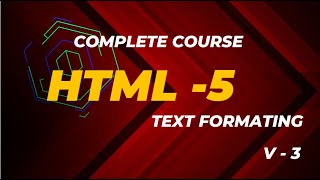 HTML Text Formatting: A Complete Course for 2024