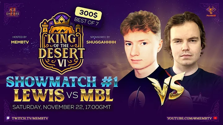 King of the Desert VI  Showmatch  Lewis vs MbL