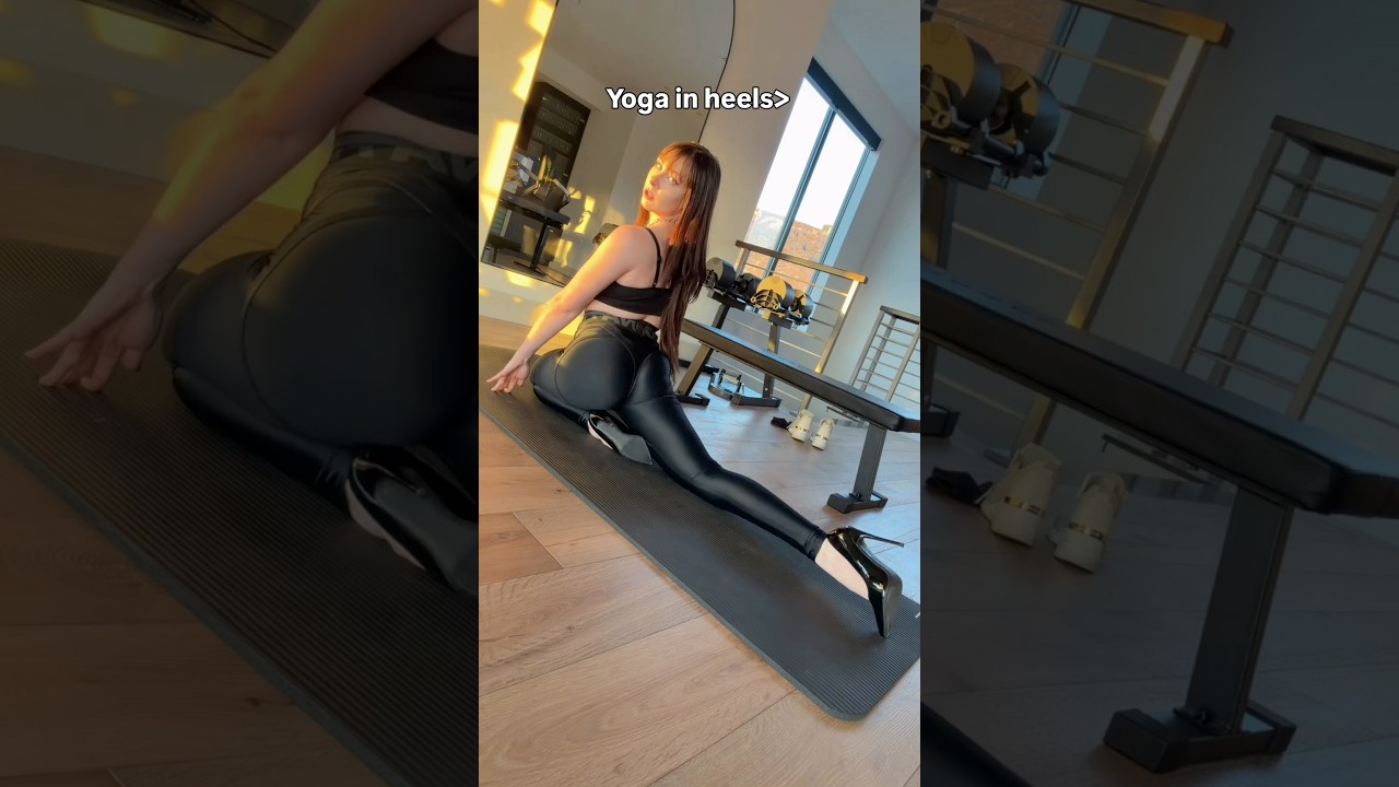 Yoga In Heels~