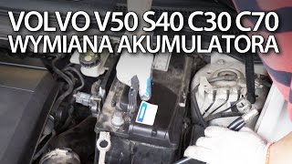 Jak wymontować akumulator w Volvo C30, S40, V50, C70 (wymiana serwis naprawa diagnostyka)