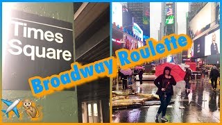Broadway Roulette