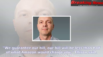Oracle’s ellison guarantees database warehousing at half the cost of amazon’s